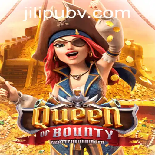 Explore the Thrilling Adventure of QueenofBounty: A Comprehensive Guide with Jilipub